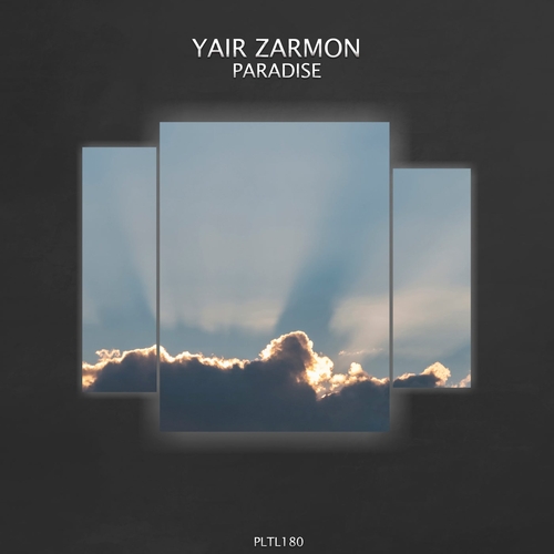 Yair Zarmon - Paradise [PLTL180]